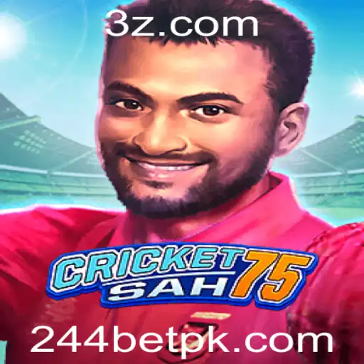 Descubra o Mundo Empolgante de CricketSah75 com 244bet